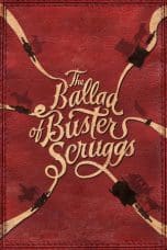 Nonton The Ballad of Buster Scruggs Subtitle Indonesia