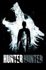 Nonton Hunter Hunter (2020) Subtitle Indonesia