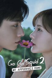 Nonton Go Go Squid 2 Dt.Appledogs Time (2021) Subtitle Indonesia